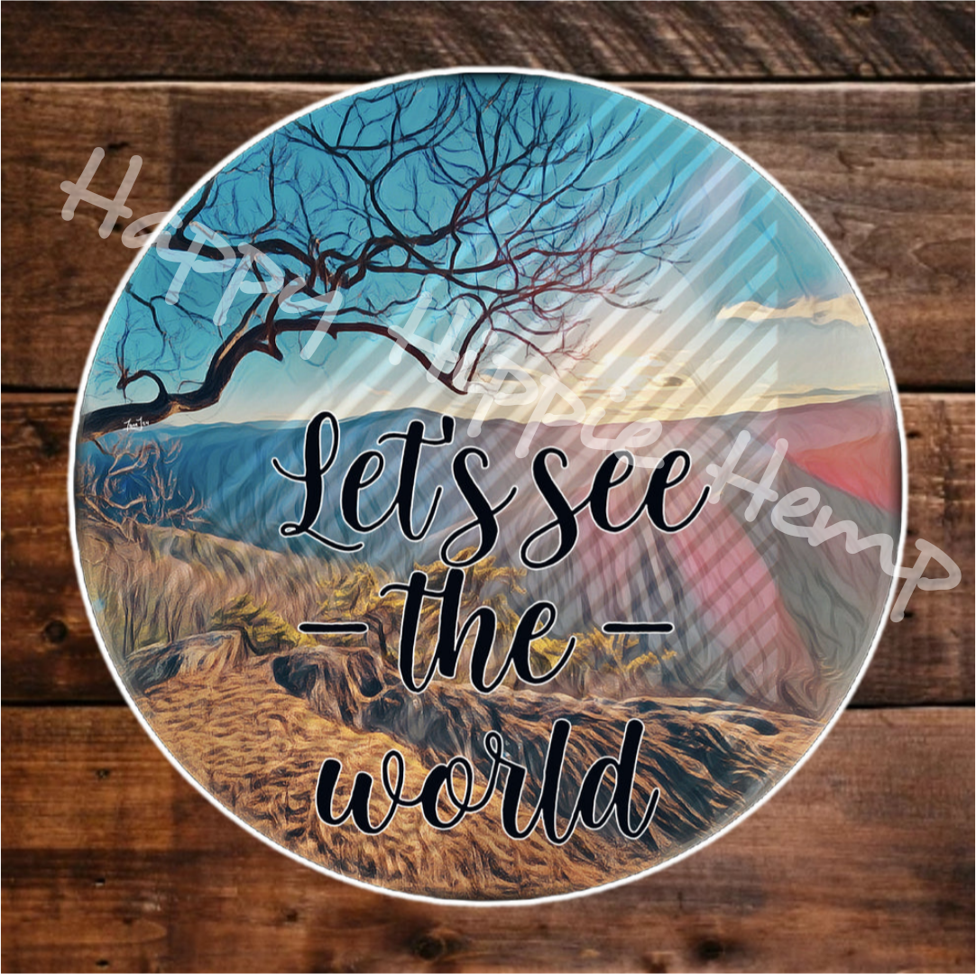 Let's See The World
